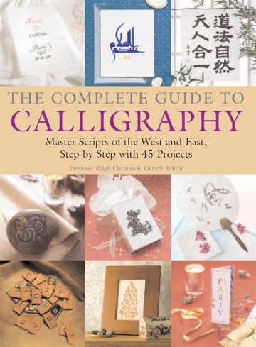 The complete guide to Calligraphy